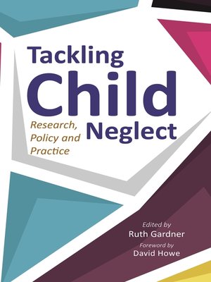 cover image of Tackling Child Neglect